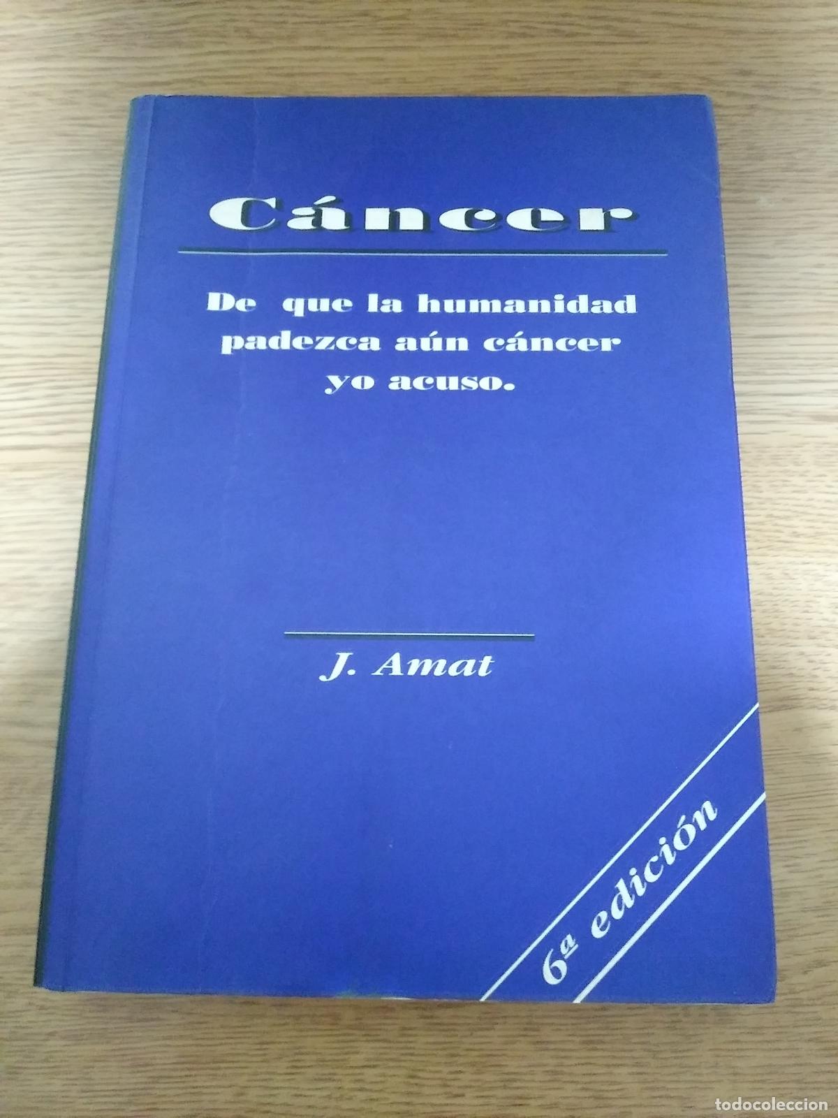 Libros de segunda mano: C&Aacute;NCER - JOAQUIN AMAT LARRAZ. - Foto 1