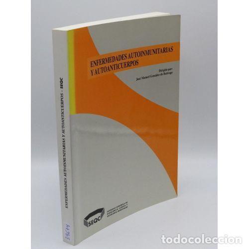 Second hand books: Enfermedades Autoinmunitarias y Autoanticuerpos - Jose Manuel Gonz&aacute;lez de Buitrago - SEQC - N&ordm; 14
