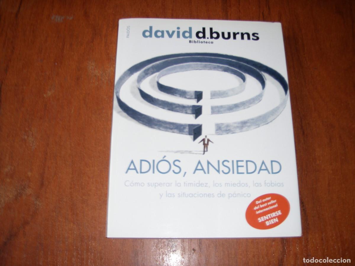 Libros de segunda mano: ADIOS ANSIEDAD DAVID D BURNS - Foto 1