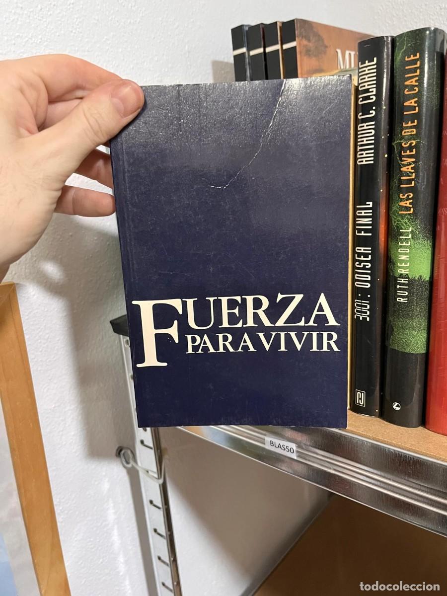 Second hand books: BLAS50 FUERZA PARA VIVIR - LIBRO EN RUSTICA