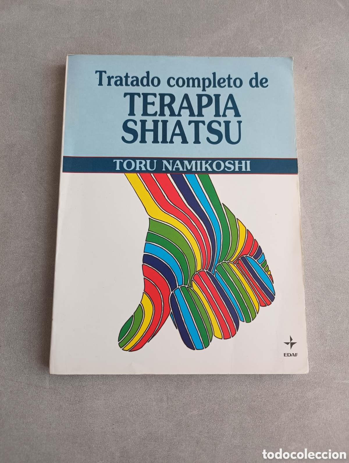 Libri di seconda mano: TRATADO COMPLETO DE TERAPIA SHIATSU. TORU NAMIKOSHI.