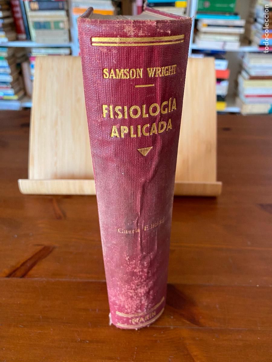 Libros de segunda mano: FISIOLOG&Iacute;A APLICADA. SAMSON WRIGHT. MANUEL MAR&Iacute;N EDITOR. 1944 - Foto 1