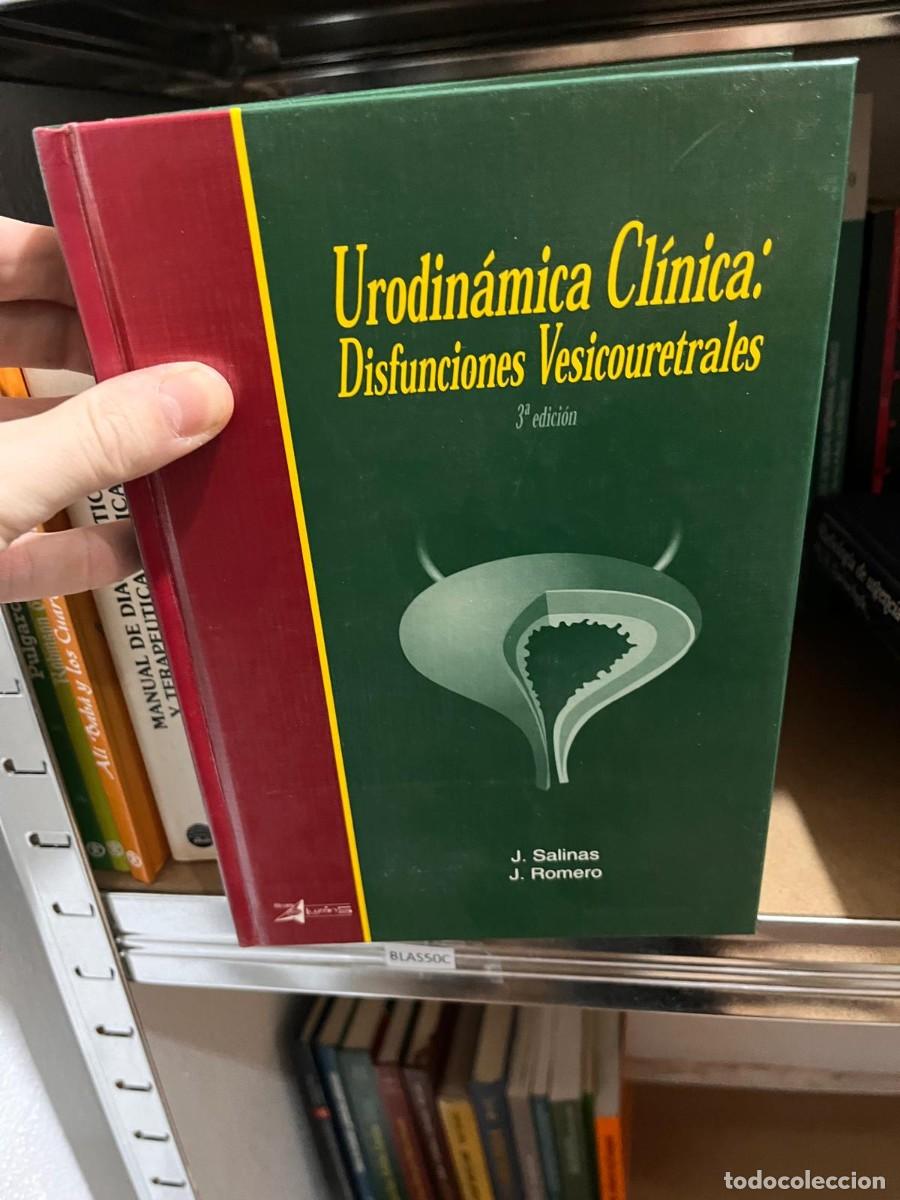Livres d'occasion: BLAS50C URODINAMICA CLINICA, DISFUNCIONES VESICOURETRALES, J SALINAS, J ROMERO