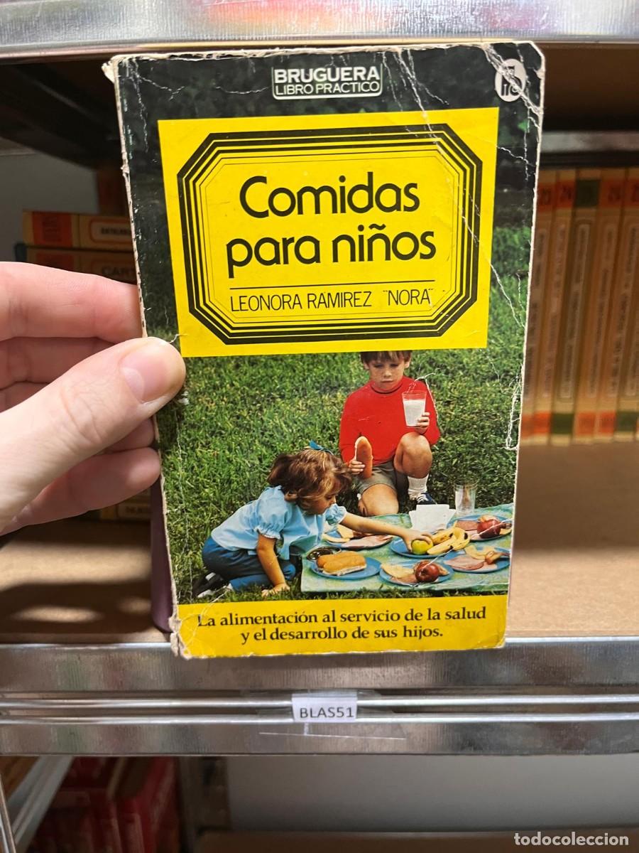Libros de segunda mano: BLAS51 COMIDA PARA NI&Ntilde;OS, LEONORA RAMIREZ NORA - Foto 1