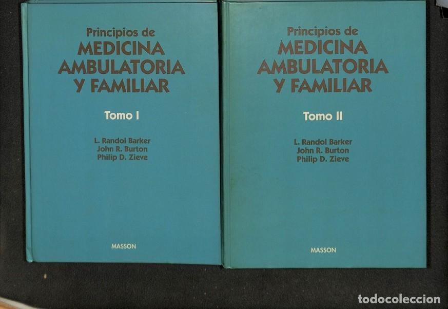Libri di seconda mano: PRINCIPIOS MEDICINA AMBULATORIA Y FAMILIAR 2 TOMOS - BARKER, L. RANDOL / BURTON, JOHN R. / ZIEVE, PH