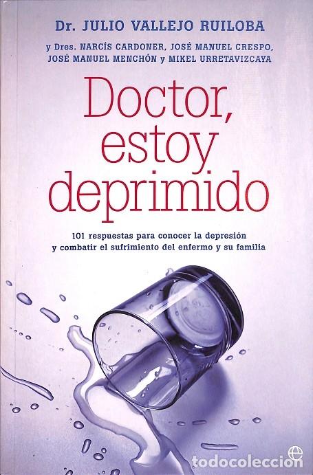 Libri di seconda mano: DOCTOR, ESTOY DEPRIMIDO 101 RESPUESTAS - La Esfera De Los Libros - 2010