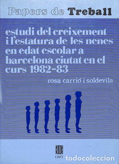 Libri di seconda mano: PAPERS DE TREBALL - ROSA CARRI&Oacute; I SOLDEVILA - CIRIT GENERALITAT - 1984