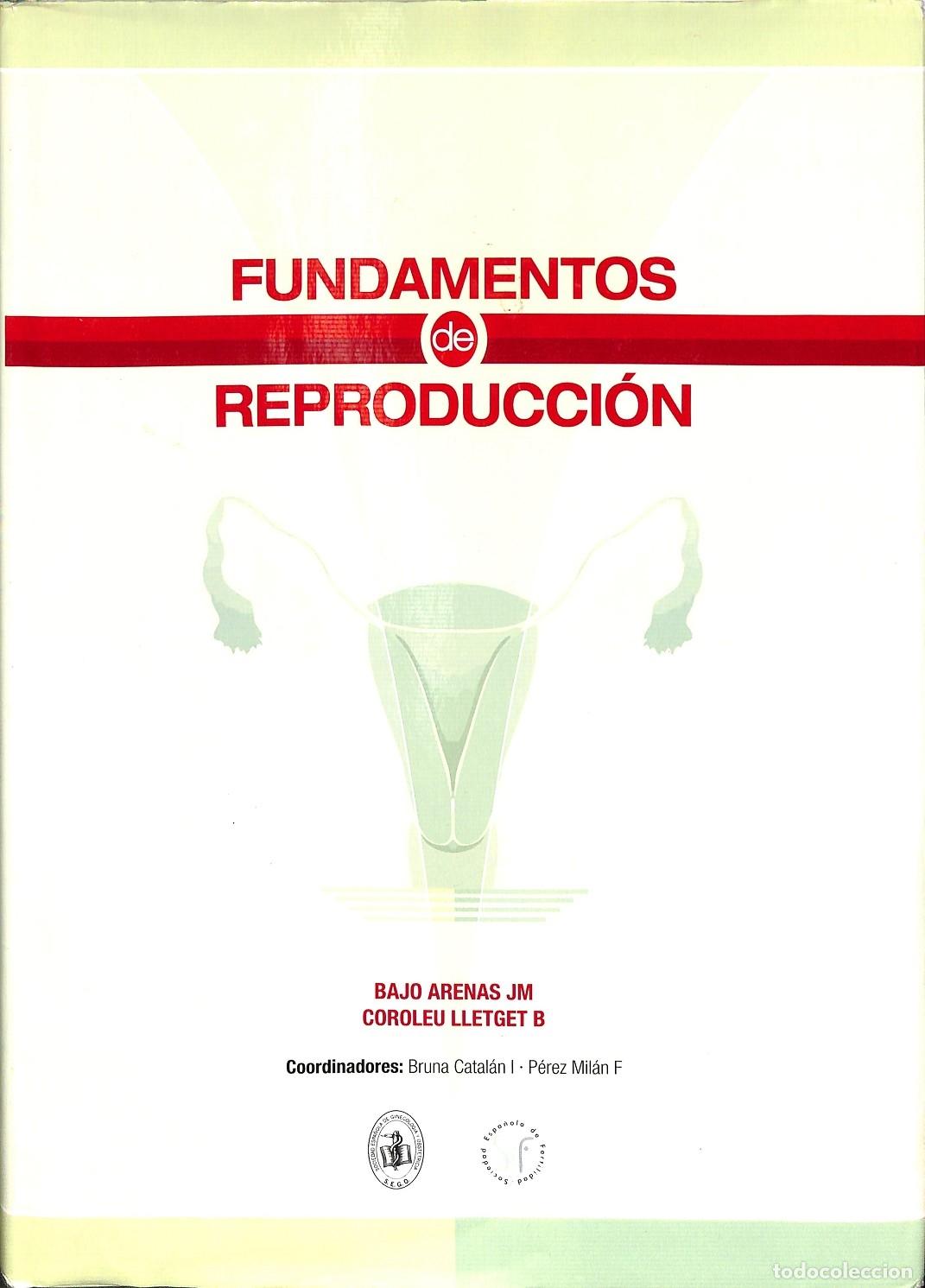 Second hand books: FUNDAMENTOS DE REPRODUCCI&Oacute;N - BAJO ARENAS, JOS&Eacute; MANUEL - EDITORIAL PANAMERICANA - 2009