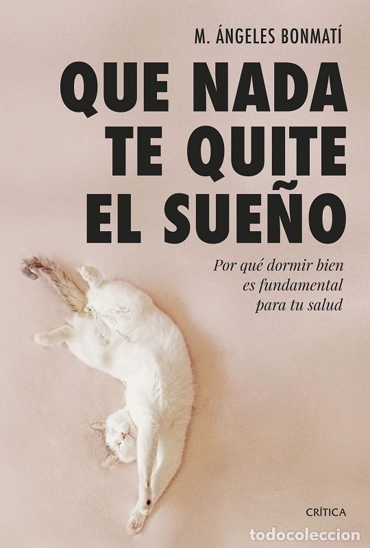 Gebrauchte B&uuml;cher: QUE NADA TE QUITE EL SUE&Ntilde;O - BONMAT&Iacute;, M. &Aacute;NGELES - Cr&iacute;tica - 2023 - DRAKONTOS