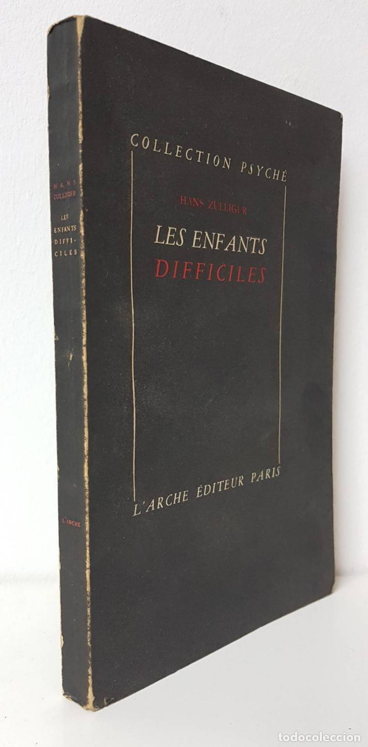 Gebrauchte B&uuml;cher: LES ENFANTS DIFFICILES - ZULLIGER HANS - L'ARCHER - 1950