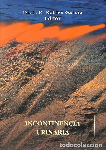 Second hand books: I CURSO FORMACI&Oacute;N INCONTINENCIA URINARIA - Sin especificar - NEWBOOK - 2001
