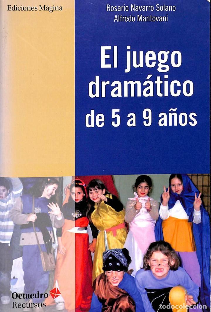 Gebrauchte B&uuml;cher: EL JUEGO DRAM&Aacute;TICO 5-9 A&Ntilde;OS - ALFREDO NAVARRO SOLANO - MAGINA - RECURSOS 131 - 2012