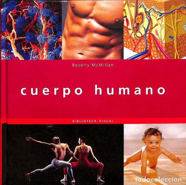 Libri di seconda mano: CUERPO HUMANO BIBLIOTECA VISUAL - C&iacute;rculo de Lectores - 2006