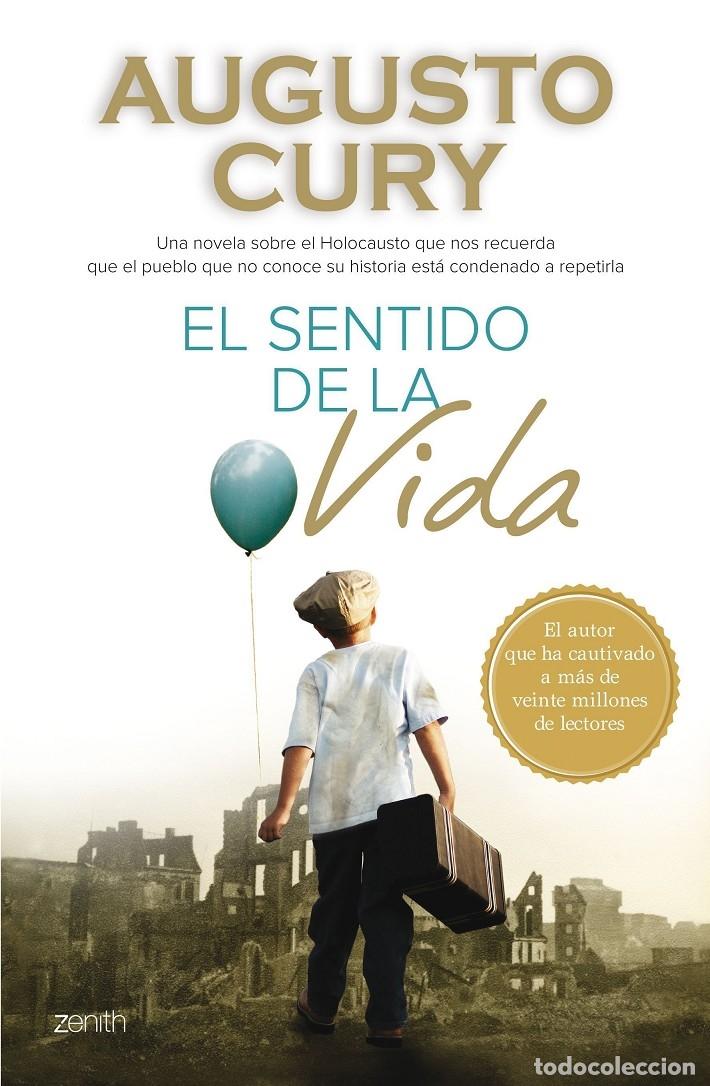 Libros de segunda mano: EL SENTIDO DE LA VIDA - Cury, Augusto - Ed. Planeta - 2014 - Biblioteca Augusto Cury