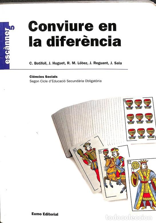 Gebrauchte B&uuml;cher: CONVIURE EN LA DIFER&Egrave;NCIA - JOSEP HUGUET BIOSCA - EUMO EDITORIAL - 1995 - ESO SOCIALS
