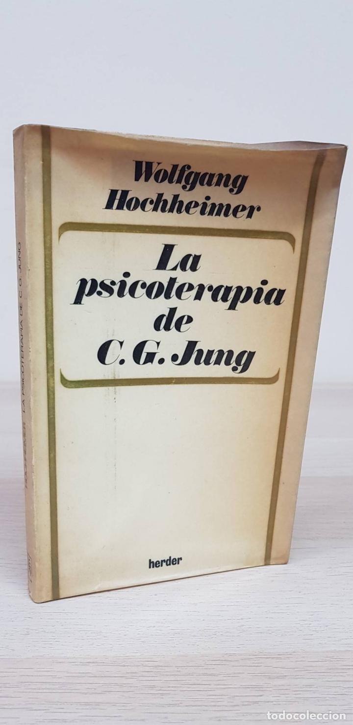 Gebrauchte B&uuml;cher: LA PSICOTERAPIA DE C. G. JUNG - WOLFGANG HOCHHEIMER - HERDER - 1968