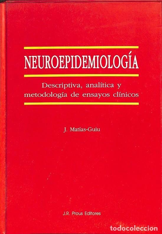 Second hand books: NEUROEPIDEMIOLOG&Iacute;A - MAT&Iacute;AS GUIU, JORGE - PROUS EDITORES - 1993
