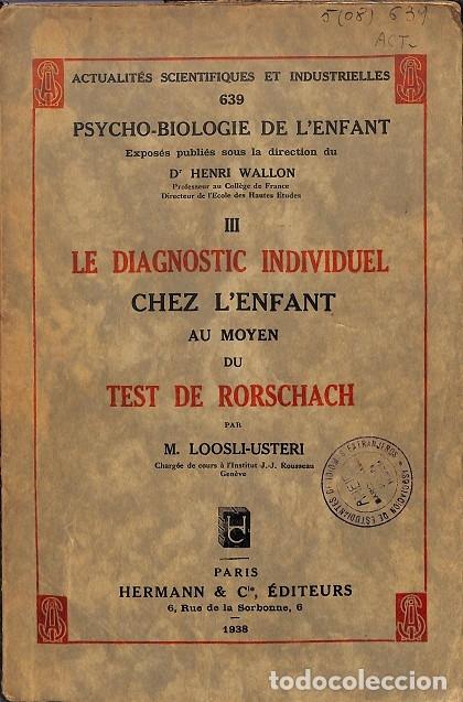 Second hand books: LE DIAGNOSTIC INDIVIDUEL CHEZ L'ENFANT (FRANC&Eacute;S) - M.LOOSLI-USTERI - HERMANN & &Eacute;DITEURS - 1938
