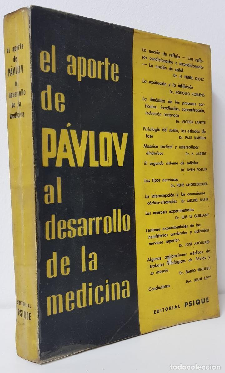 Libros de segunda mano: EL APORTE DE PAVLOV AL DESARROLLO DE LA MEDICINA - VARIOS AUTORES - PSIQUE - 1957