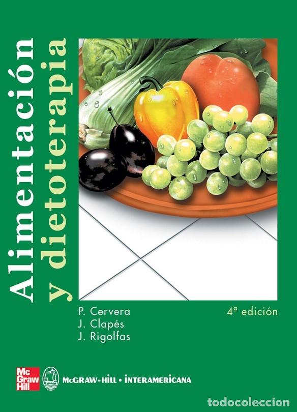 Second hand books: ALIMENTACI&Oacute;N Y DIETOTERAPIA - CERVERA, P. - MCGRAW HILL - 1999, 3&ordf; ed.