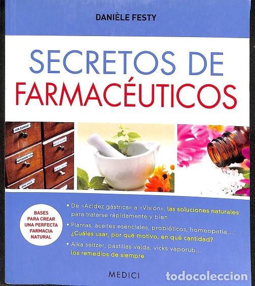 Gebrauchte B&uuml;cher: SECRETOS DE FARMAC&Eacute;UTICOS - FESTY, DANI&Egrave;LE - EDICIONES MEDICI - DIET&Eacute;TICA Y HOMEOPAT&Iacute;A 85 - 2019