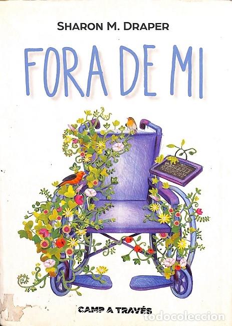 Libri di seconda mano: FORA DE MI - DRAPER, SHARON M. - CRU&Iuml;LLA - CAMP A TRAV&Eacute;S 2013