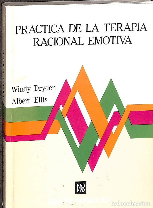 Second hand books: PR&Aacute;CTICA TERAPIA RACIONAL EMOTIVA - ELLIS/DRYDEN - Descl&eacute;e De Brouwer - 1994 - BIBLIOTECA PSICOLOG&Iacute;A