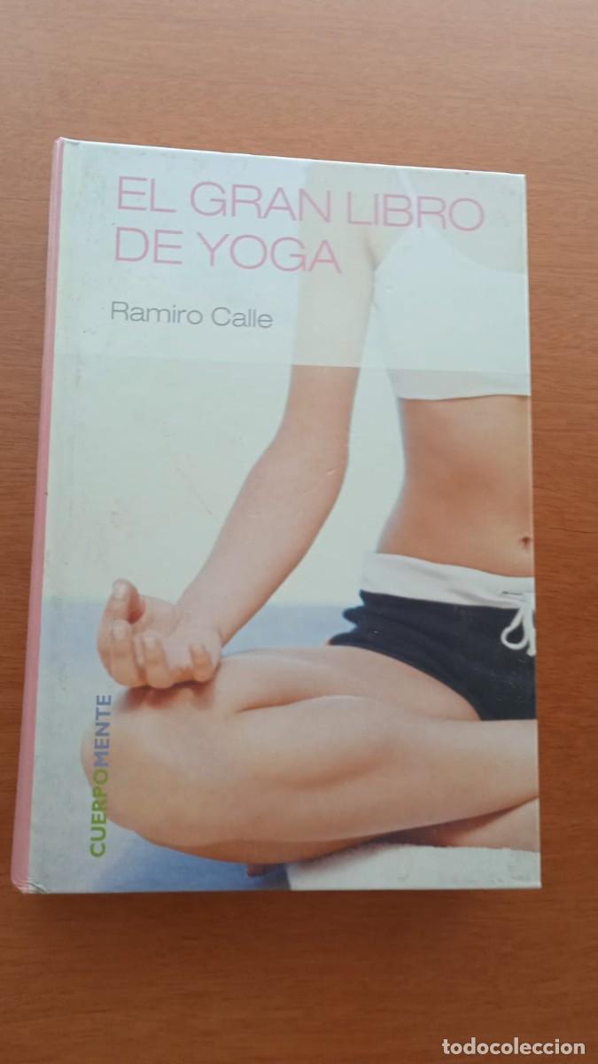 Libros de segunda mano: &rdquo;El gran libro del yoga&rdquo; (Ramiro Calle). - Foto 1