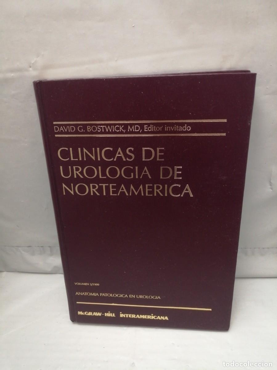 Gebrauchte B&uuml;cher: Cl&iacute;nicas de Urolog&iacute;a (Urol&oacute;gicas) de Norteam&eacute;rica, Vol. 3/1999: Anatom&iacute;a Patol&oacute;gica en Urolog&iacute;a