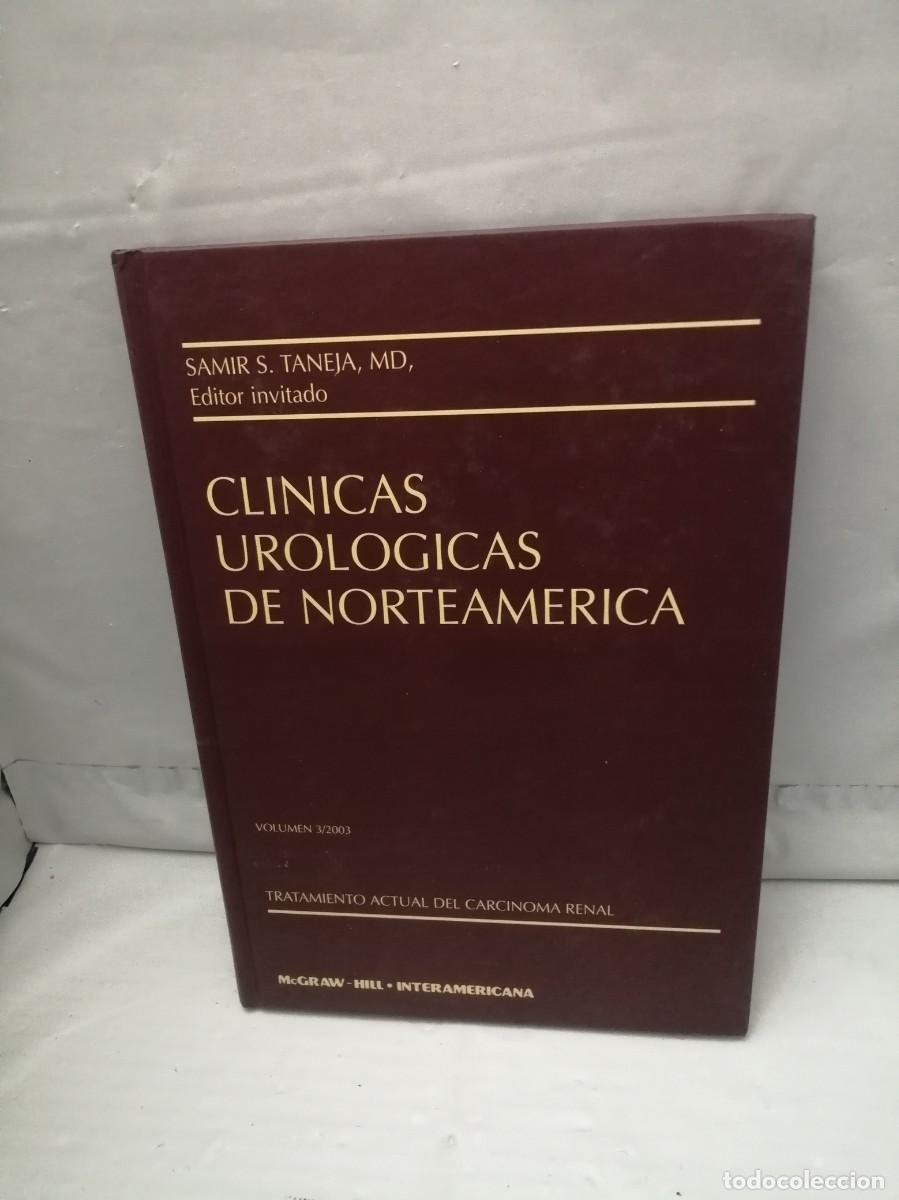 Gebrauchte B&uuml;cher: Cl&iacute;nicas Urol&oacute;gicas (Urolog&iacute;a) de Norteam&eacute;rica, Vol. 3/2003: Tratamiento actual del carcinoma renal