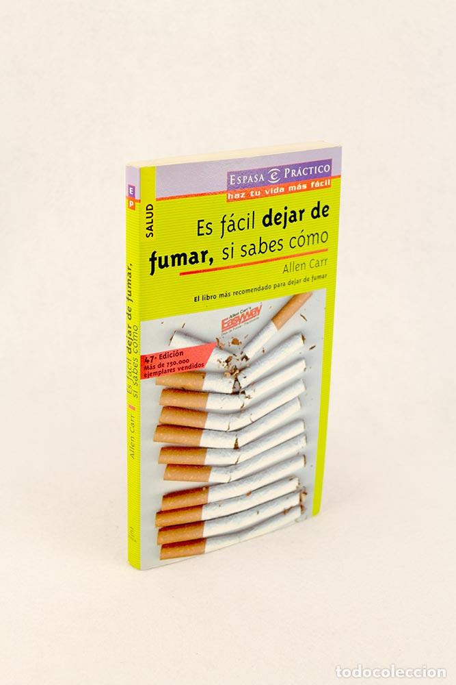 Libros de segunda mano: Es f&aacute;cil dejar de fumar - Allen Carr - Foto 3