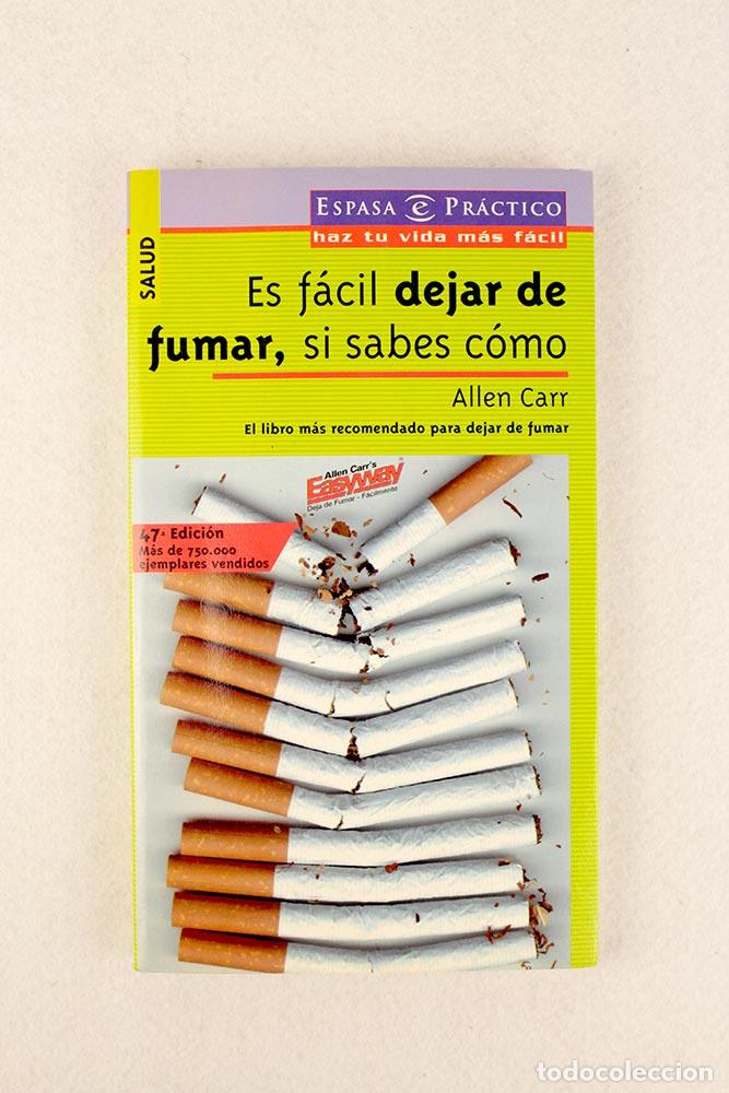 Libros de segunda mano: Es f&aacute;cil dejar de fumar - Allen Carr - Foto 1