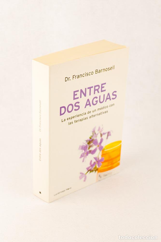 Libros de segunda mano: Entre dos aguas - Francisco Barnosell - Foto 3