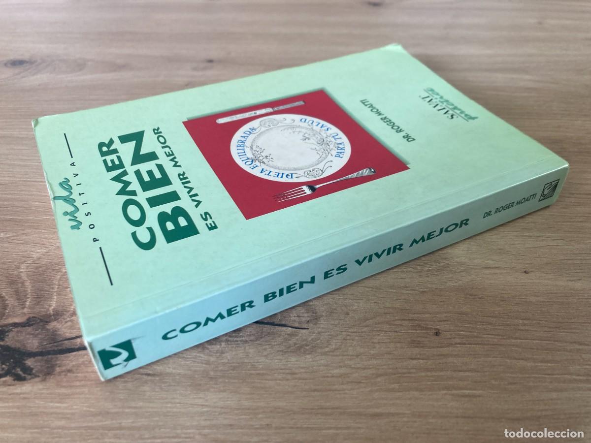 Libros de segunda mano: Comer bien es vivir mejor Dr Roger Moatti - Foto 3
