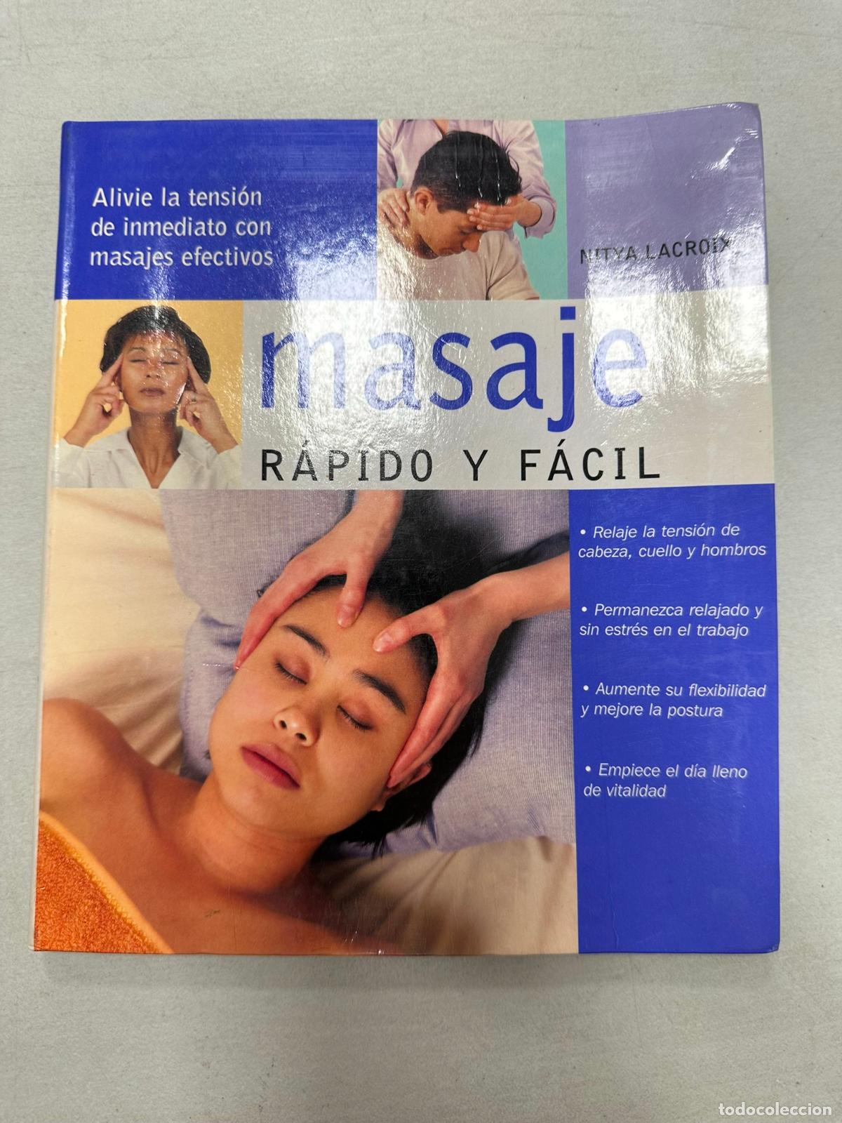 Libros de segunda mano: Masaje r&aacute;pido y f&aacute;cil - Lacroix, Nitya - Foto 1