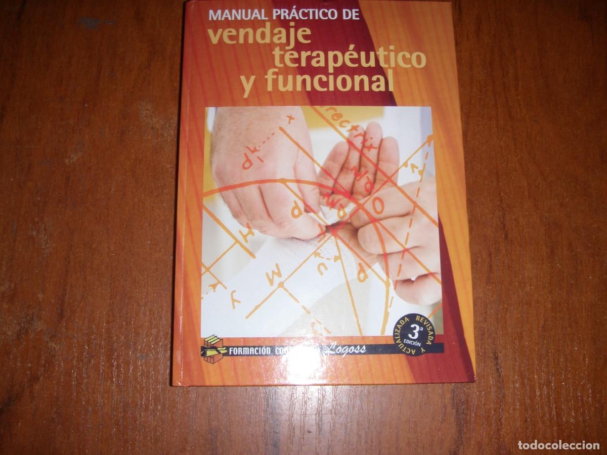 Libros de segunda mano: VENDAJE TERAP&Eacute;UTICO Y FUNCIONAL LOGOS - Foto 1