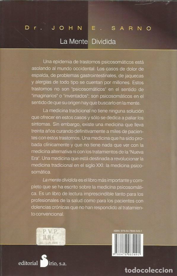Libros de segunda mano: LA MENTE DIVIDIDA - DR. JOHN E. SARNO - Foto 5