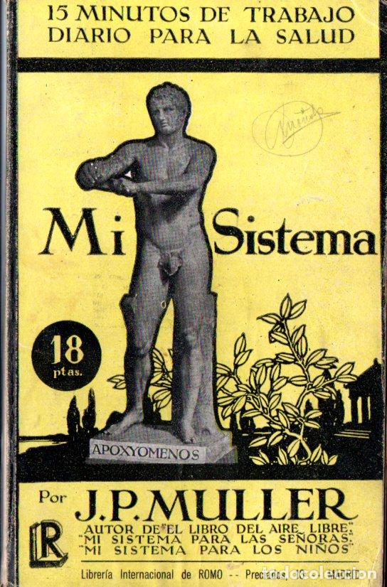 Libros de segunda mano: MULLER : MI SISTEMA (ROMO, c. 1940) - Foto 1