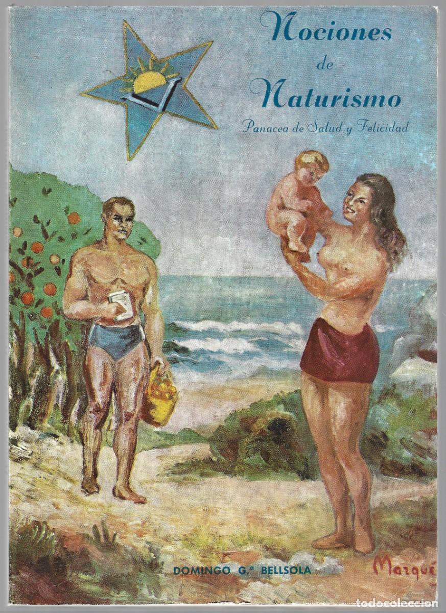 Gebrauchte B&uuml;cher: NOCIONES DE NATURISMO PANACEA DE SALUD Y FELICIDAD DOMINGO G&ordf;. BELLSOLA