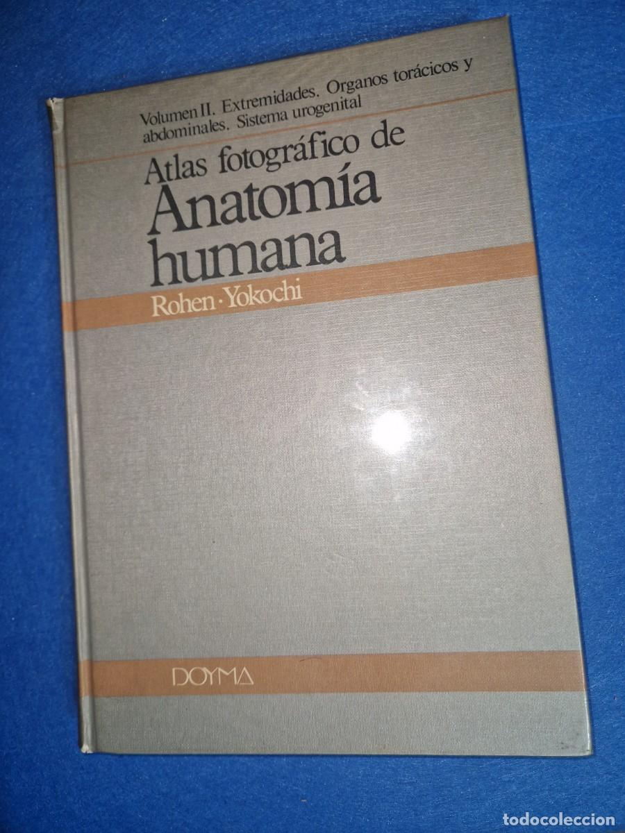 Libros de segunda mano: ANATOMIA HUMANA , ATLAS FOTOGRAFICO, ROHEN YOKOCHI