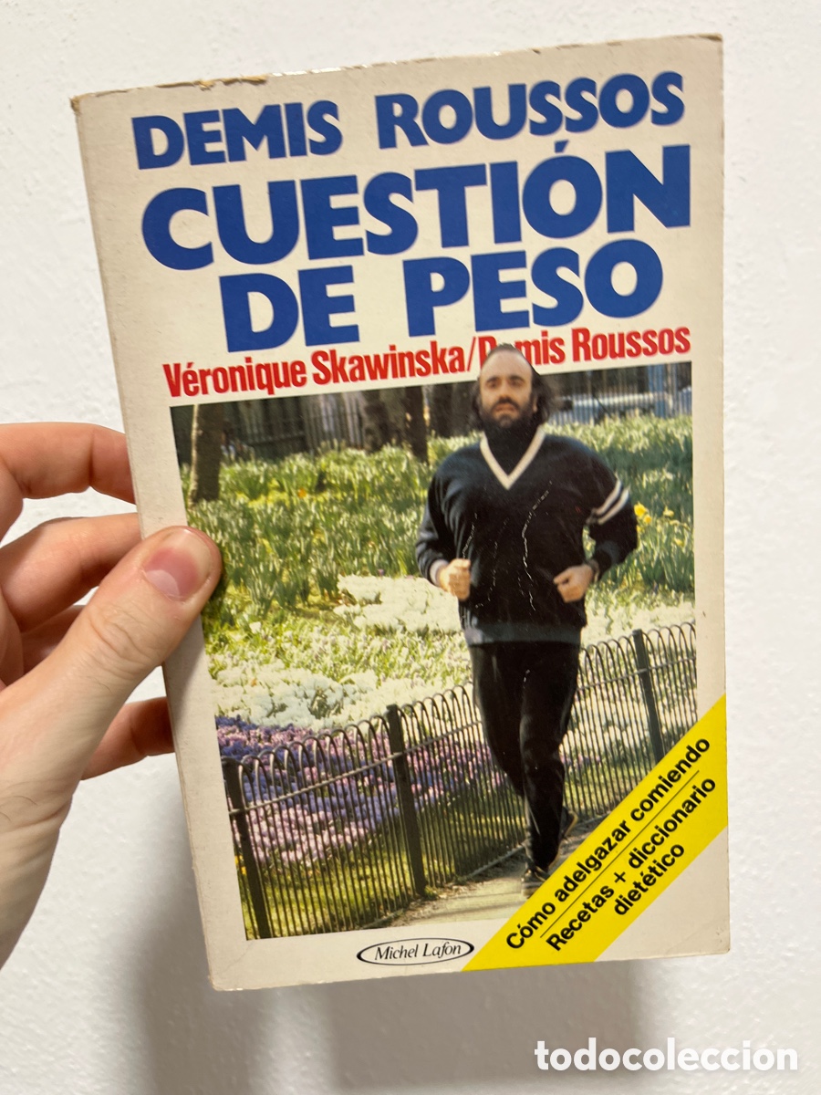 Libros de segunda mano: BLAS55E DEMIS ROUSSOS / CUESTION DE PESO