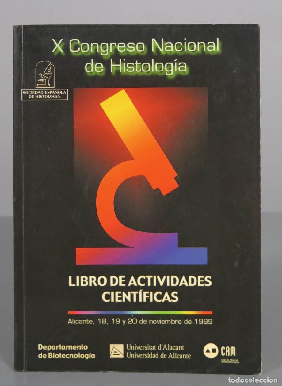 Gebrauchte B&uuml;cher: X CONGRESO NACIONAL HISTOLOGIA