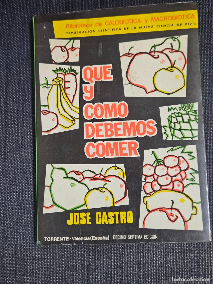 Libros de segunda mano: QUE Y COMO DEBEMOS COMER - Foto 1