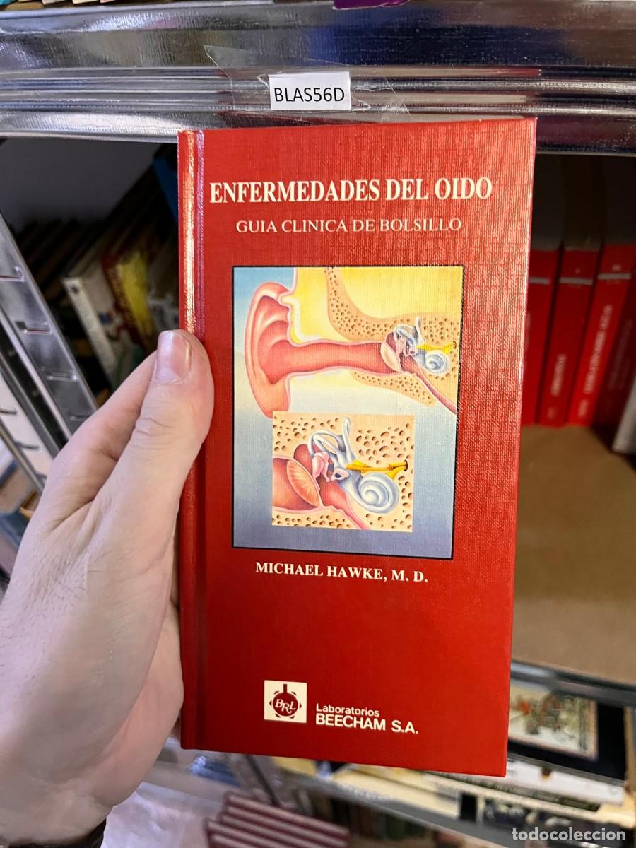 Libros de segunda mano: BLAS56D ENFERMEDADES DEL OIDO, GUIA CLINICA DE BOLSILLO, MICHAEL HAWKE MD