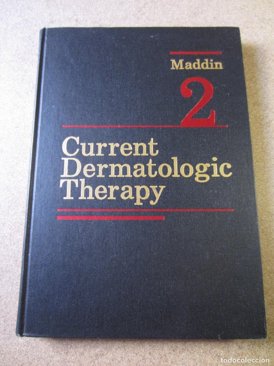 Libros de segunda mano: Current Dermatologic Therapy (Stuart Maddin 1991)