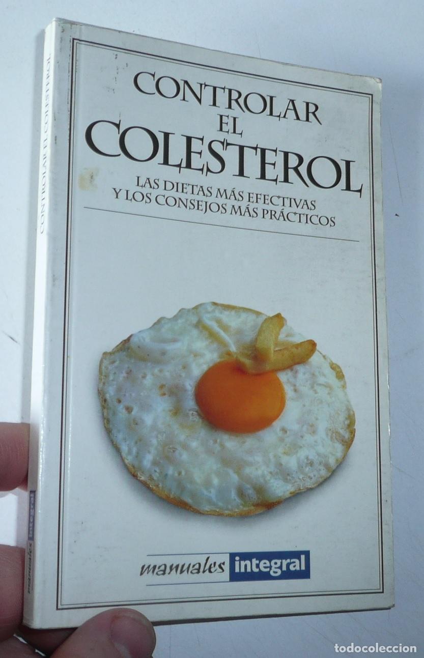 Controlar el colesterol (Manuales Integral, 1999)