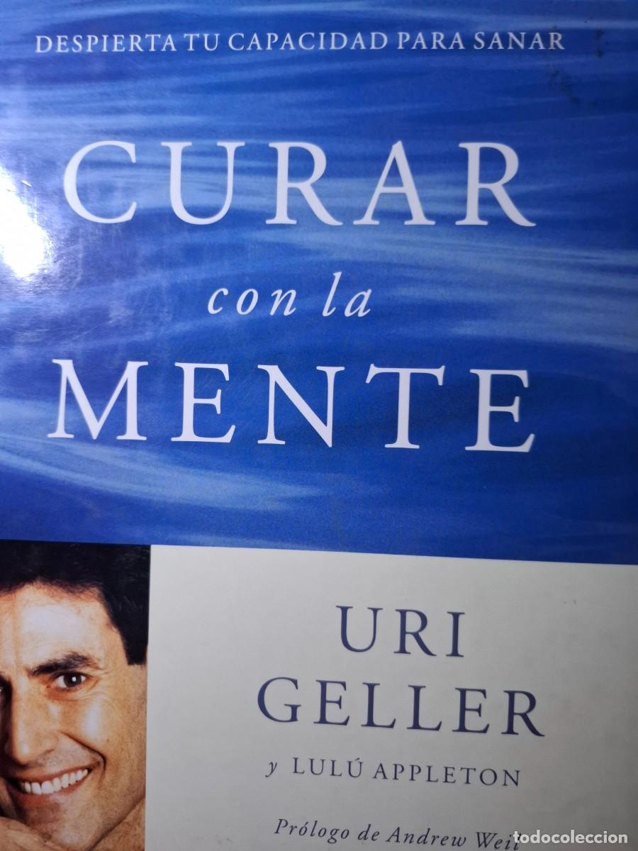 Libros de segunda mano: curar con la mente Uri Geller Lul&uacute; Appleton - Foto 1