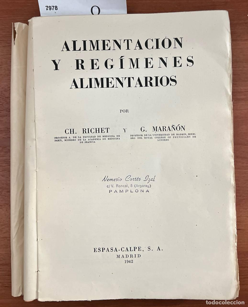 Libri di seconda mano: RICHET, Ch. y MARA&Ntilde;&Oacute;N, G. - Alimentaci&oacute;n y reg&iacute;menes alimentarios.