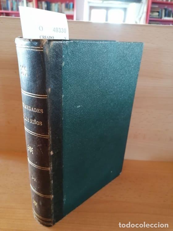Libros de segunda mano: CRIADO Y AGUILAR, Francisco - TRATADO DE LAS ENFERMEDADES DE LOS NI&Ntilde;OS por el doctor D. ---