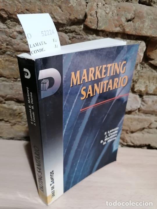 Libri di seconda mano: LAMATA, F.; CONDE, J.; MARTINEZ, B. y HORNO, M. - MARKETING SANITARIO
